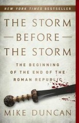 The Storm Before the Storm: The Beginning of the End of the Roman R – GOOD