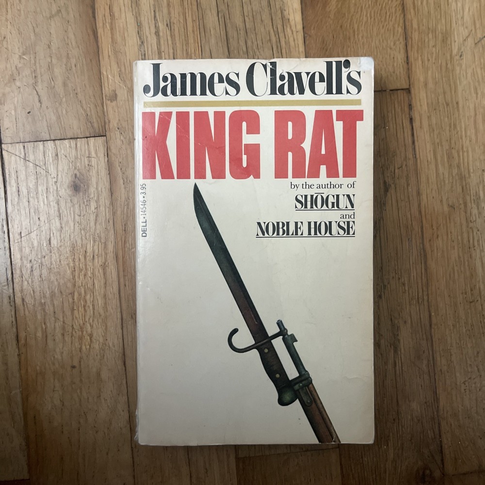 King Rat by James Clavell (Asian Saga #1) 1982 Dell PB