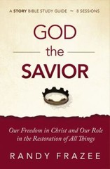 God the Savior Study Guide : Our Freedom in Christ