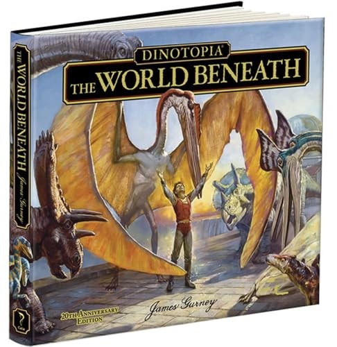 Dinotopia The World Beneath: 20th Ann…, Gurney, James