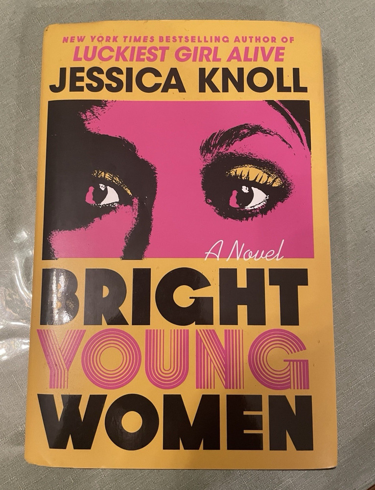Jessica Knoll Bright Young Women Hardcover Thriller Novel Inscribed