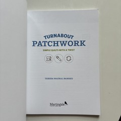 Turnabout Patchwork – Simple Quilts with a Twist by Teresa Mairal Barreu (2018)