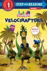 Velociraptors (StoryBots) (Step into Reading) – Paperback – GOOD