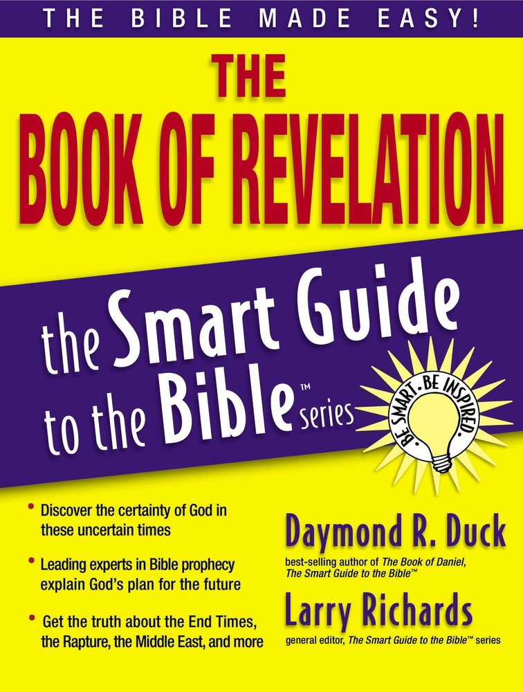 The Book of Revelation: The Bible Made Easy (The Smart Guide to the Bible Se…