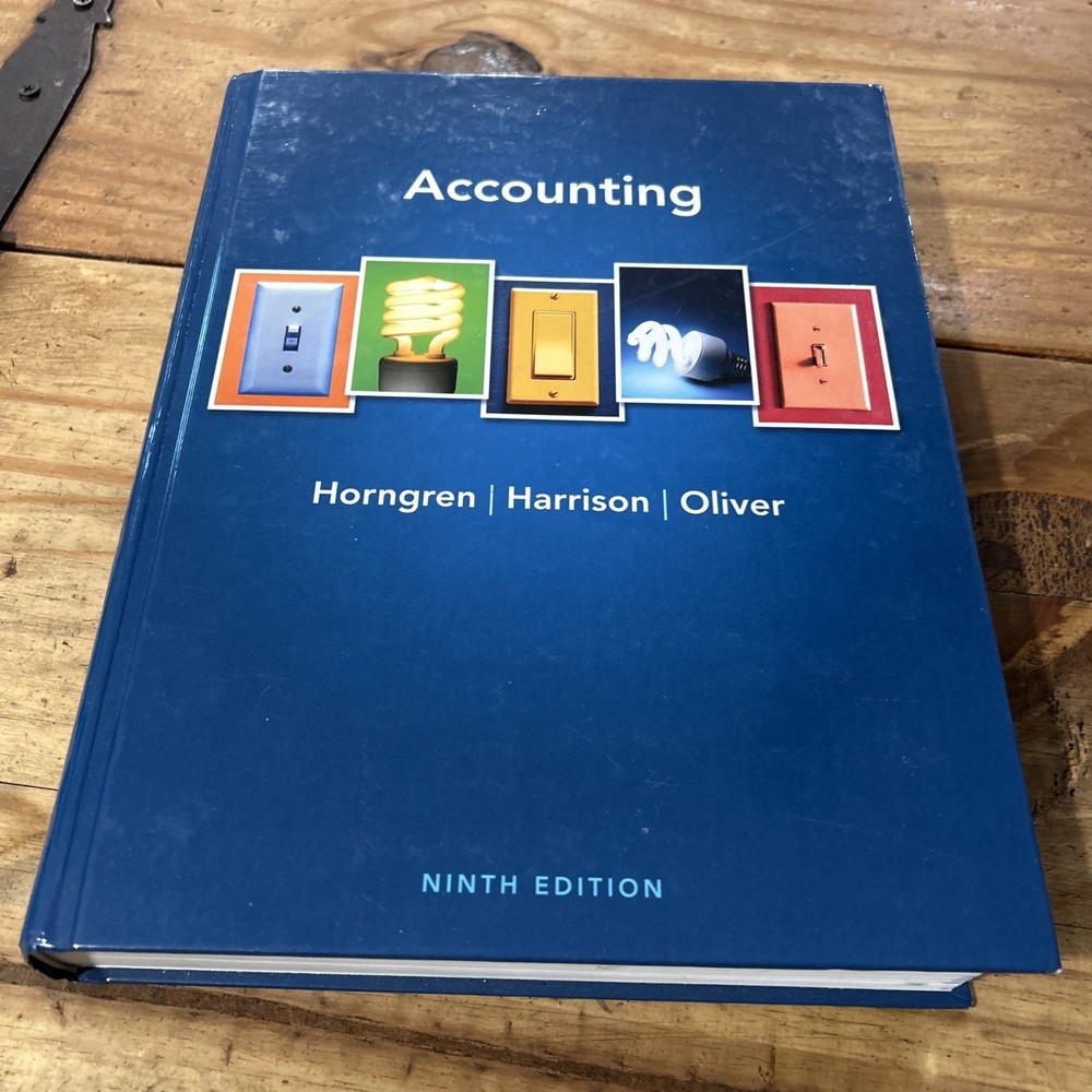 Accounting by Charles T. Horngren; Harrison, Walter T., Jr.; M. Suzanne Oliver