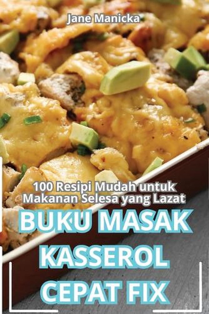 Buku Masak Kasserol Cepat Fix by Jane Manicka (Malay) Paperback Book