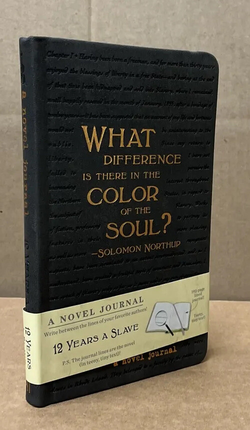 Novel Journals: A Novel Journal: 12 Years a Slave by Solomon Northup.