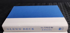 The Snow Angel Novel – Glenn Beck Hardcover #1 NYT Bestselling Author HC