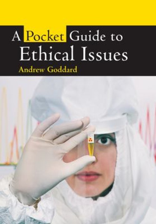 A Pocket Guide to Ethical Issues Paperback Andrew Goddard