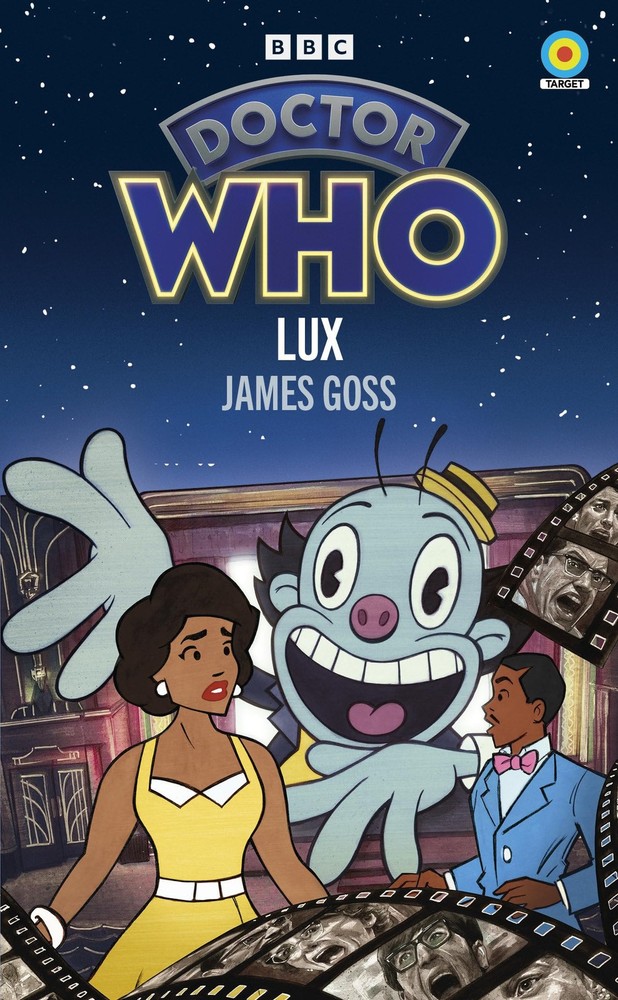BBC Books Ebury Press Doctor Who Lux. by James Goss