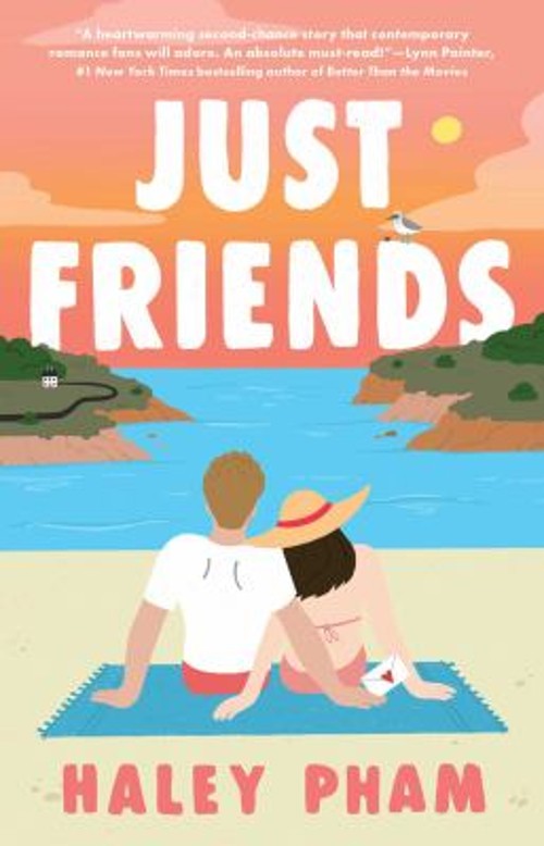 Just Friends : A Novel Paperback Haley Pham