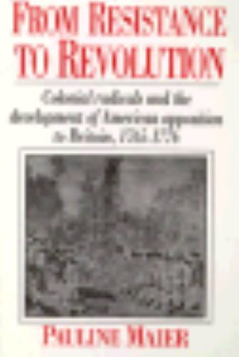 From Resistance to Revolution: Colonial Radicals and the Development of…