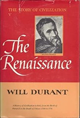 The Renaissance Story of Civilization Will Durant