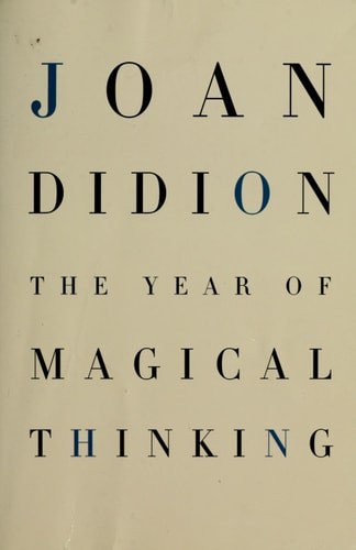 The Year of Magical Thinking, Didion, Joan, Very Good Book