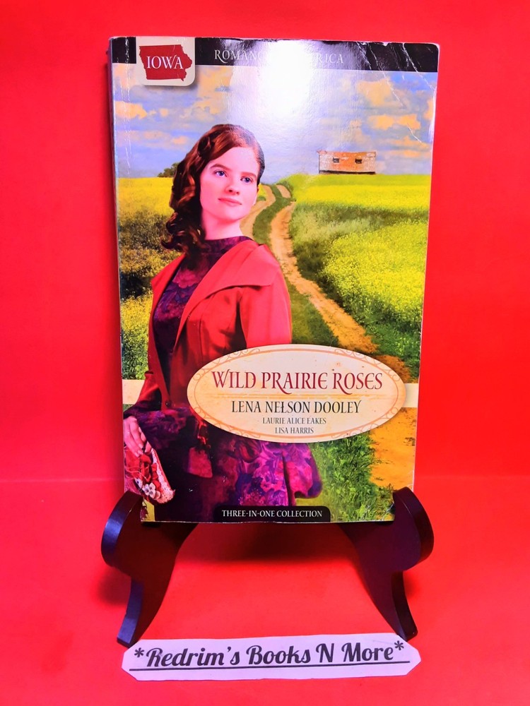 Romancing America Iowa Wild Prairie Roses 2008 Softcover VERY GOOD