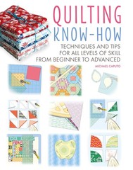 Quilting Know-How Michael Caputo