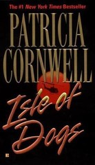 Andy Brazil Ser.: Isle of Dogs by Patricia Cornwell (2002, Mass Market, Reprint)