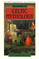 Dictionary of Celtic Mythology (Oxford Paperback Reference) – Paperback – GOOD