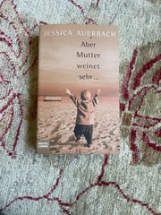 German Novel Aber Mutter weinet Sehr…By Jessica Auerbach Paperback