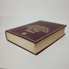 STRONG’S EXHAUSTIVE CONCORDANCE OF THE BIBLE THE OLD-TIME GOSPEL HOUR EDITION