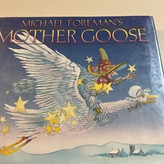 Michael Foreman’s Mother Goose Foreman, Michael Vintage *1991*. HCDJ