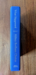 WHAT HAPPENED Hillary Rodham Clinton SIGNED 2017 1st Ed 1st Print wReceipt HCDJ