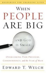 When People Are Big and God is Small: Overcoming Peer Pressure, Codepende – GOOD