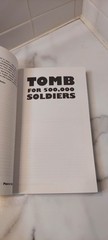 Tomb for 500,000 Soldiers (The Modern Classics Series)