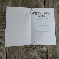 Dirty Lazy Keto Fast Food Guide Stephanie William Laska Ketogenic Diet Low Carb