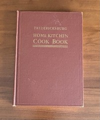 Fredericksburg Home Kitchen Cook Book by Anonymous (1916 Trade Paperback)