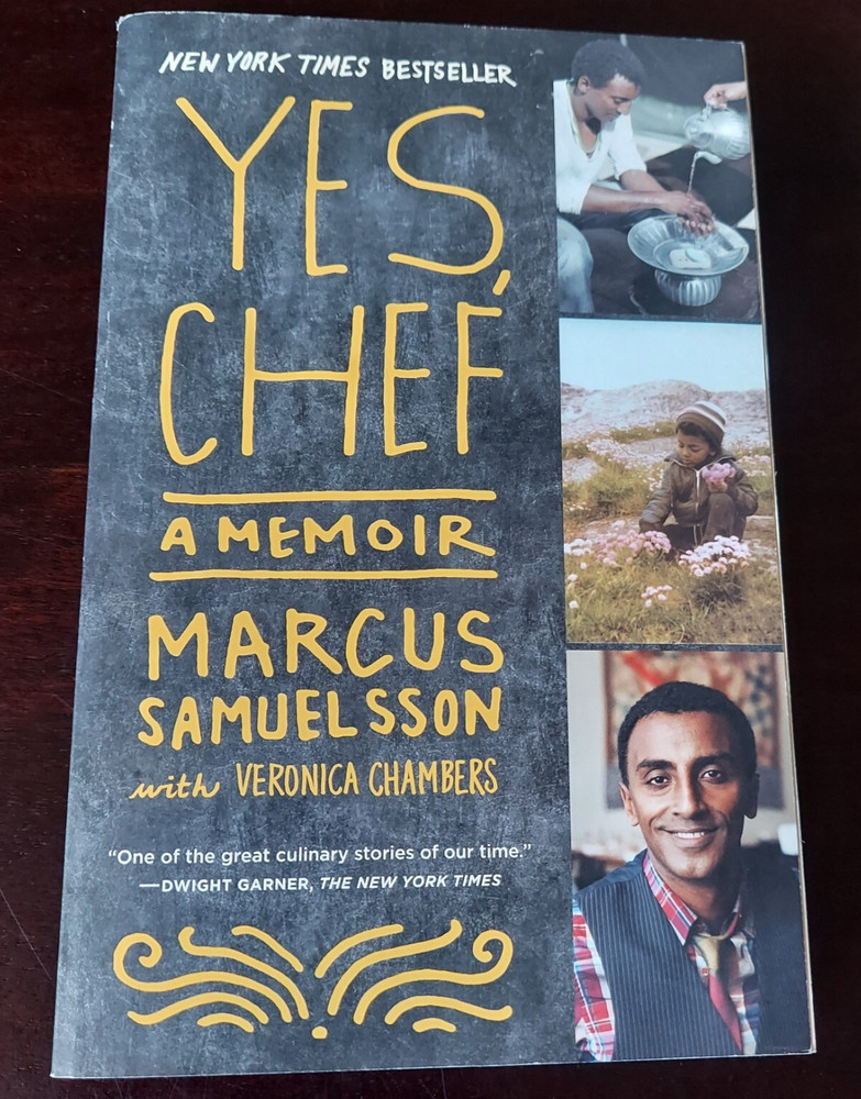 Yes, Chef: A Memoir by Marcus Samuelsson with Veronica Chambers, New Paperback