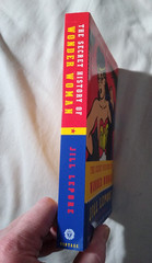 The Secret History of Wonder Woman by Jill Lepore, Wonder Woman: The Golden Age