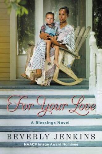For Your Love: A Blessings Novel – Paperback By Jenkins, Beverly – GOOD