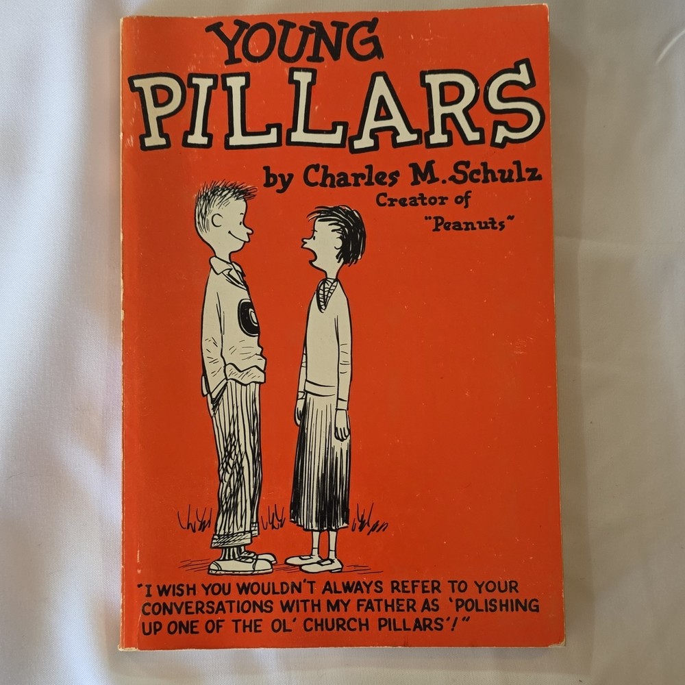 Young Pillars by Charles M. Schulz Warner Press 1958 Paperback Illustrated