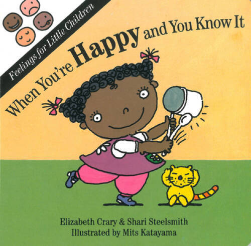 When Youre Happy and You Know It (Feelings for Little Children) – GOOD