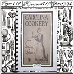1924 Carolina Cookery From Quaker Kitchens Vintage Cook Book 112 Pages