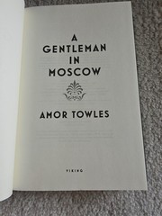 Gentleman in Moscow by Amor Towles (Hardcover)