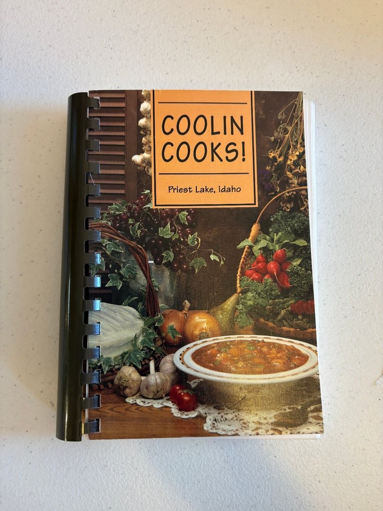 Coolin Cooks! Priest Lake Idaho Community Cookbook 2005 Morris Press Cookbooks