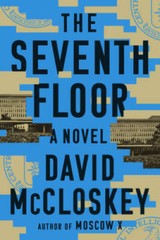 The Seventh Floor: A Novel – Hardcover By McCloskey, David – VERY GOOD