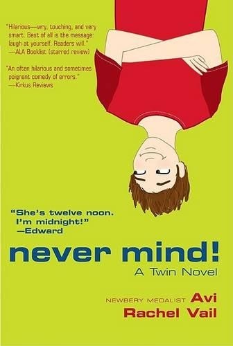 Rachel Vail Avi Never Mind! (Paperback)