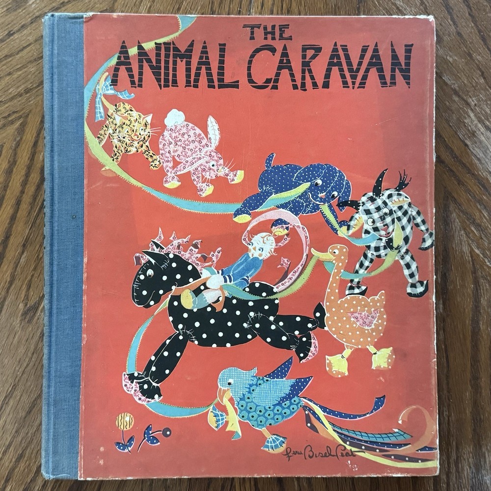 1930 The Animal Caravan Hardcover Children’s Reader Vintage Illustrated Book