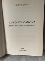 Antonio Canova: Storia dell’uomo e dell’artista by Dante Bovo HC Del Noce. 2001