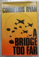 A Bridge Too Far by Cornelius Ryan (Hardcover)