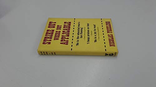 STRIKE OUT WHERE NOT APPLICABLE By Nicolas Freeling – Hardcover **Excellent**