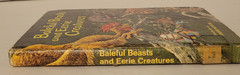 Baleful Beasts and Eerie Creatures (1st Ed 1976) FORMER LIBRARY ISSUED