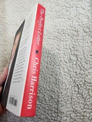 The Perfect Letter Chris Harrison Hardcover 1st Edition 2015 Dey St Novel DJ