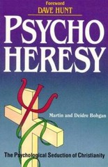 Psychoheresy: The Psychological Seduction of Christianity – Paperback – GOOD