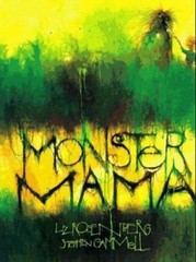 Monster Mama – Liz Rosenberg, 0399219897, hardcover