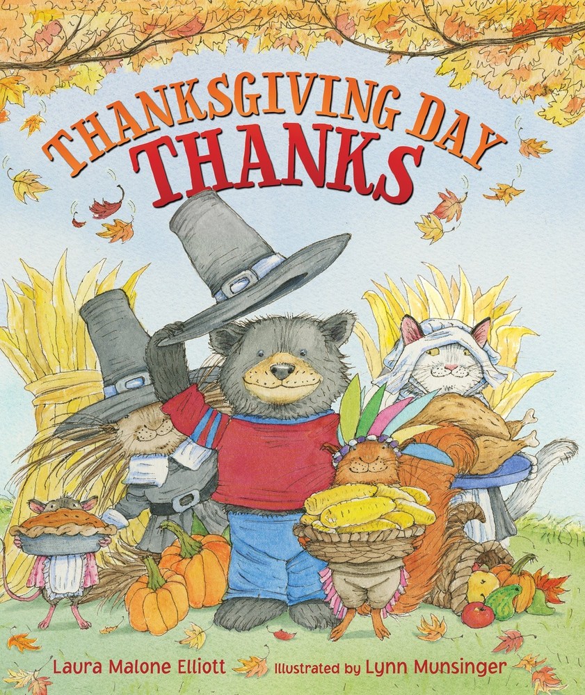 Thanksgiving Day Thanks: A Charming Holiday Story About Animals and Friendsh…