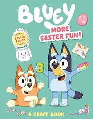 Bluey: More Easter Fun: A Cra – VERY GOOD